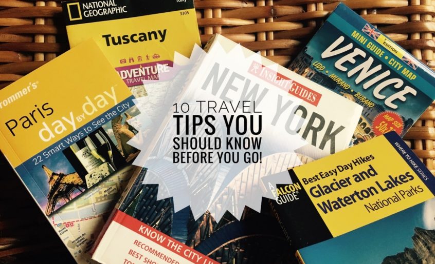 10 tips and tricks for traveling that everyone should know